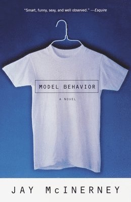 Jay McInerney - Model Behavior, Häftad