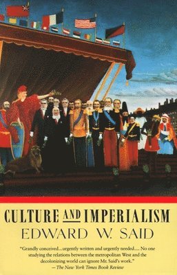 bokomslag Culture and Imperialism