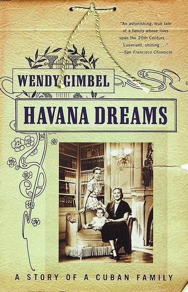 Wendy Gimbel - Havana Dreams, Häftad
