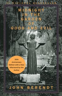 bokomslag Midnight in the Garden of Good and Evil