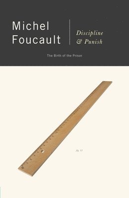 bokomslag Discipline and Punish: The Birth of the Prison
