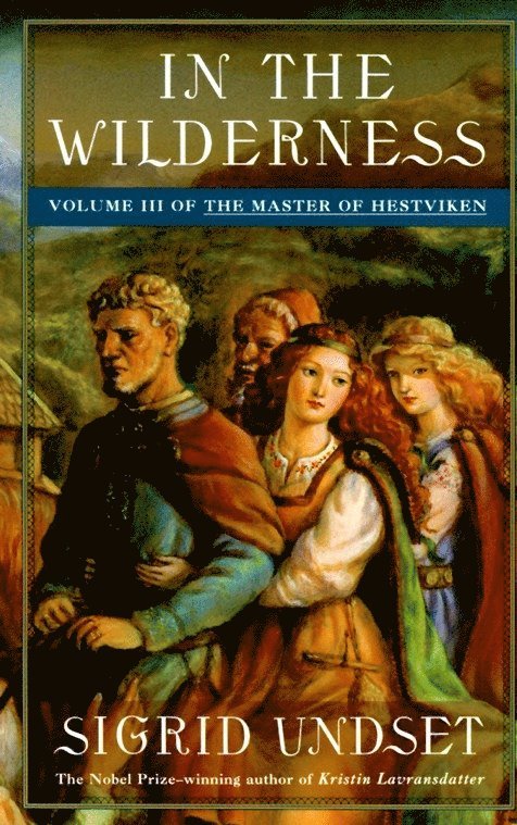 Sigrid Undset - In the Wilderness, Häftad