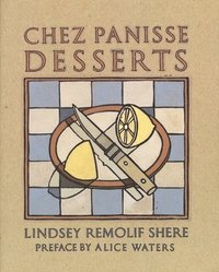 bokomslag Chez Panisse Desserts: A Cookbook