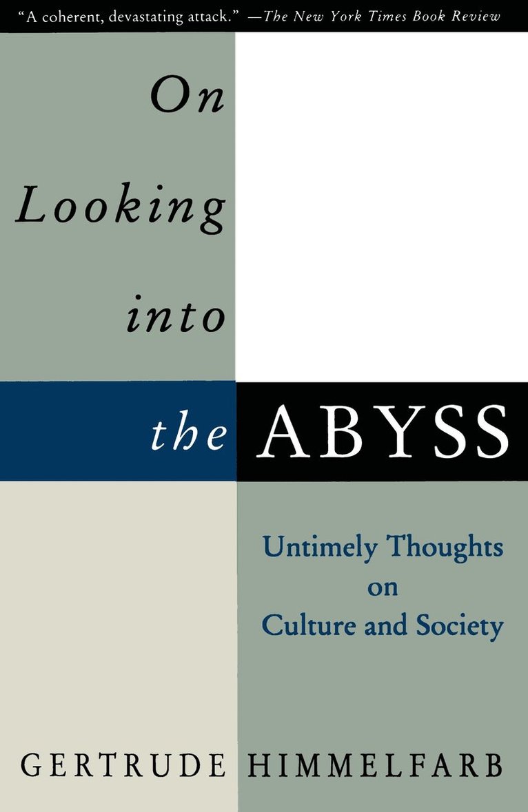 Gertrude Himmelfarb - On Looking Into the Abyss, Häftad