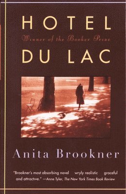 bokomslag Hotel Du Lac: A Novel (Man Booker Prize Winner)