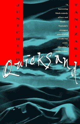 Junichiro Tanizaki - Quicksand, Häftad
