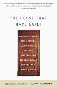 bokomslag The House That Race Built