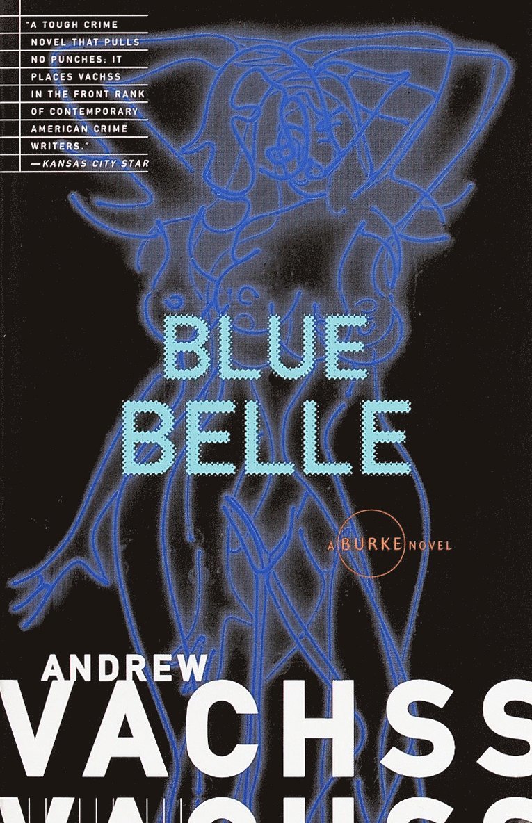 Andrew Vachss - Blue Belle, Häftad