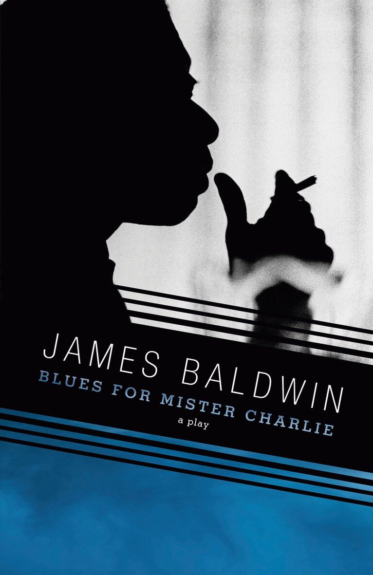 James Baldwin - Blues for Mister Charlie, Häftad