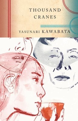 Yasunari Kawabata - Thousand Cranes, Häftad