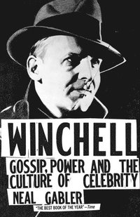 bokomslag Winchell: Gossip, Power, and the Culture of Celebrity