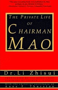 bokomslag The Private Life of Chairman Mao
