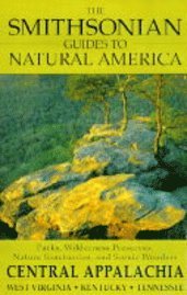 Central Appalachians: West Virginia, Kentucky, Tennessee