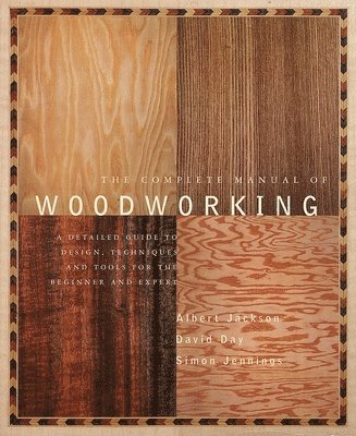 bokomslag Complete Manual Of Woodworking