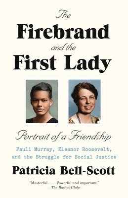 The Firebrand and the First Lady 1