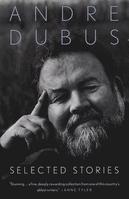 bokomslag Selected Stories of Andre Dubus