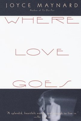 Where Love Goes 1