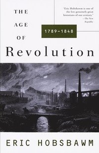 bokomslag Age Of Revolution: 1749-1848