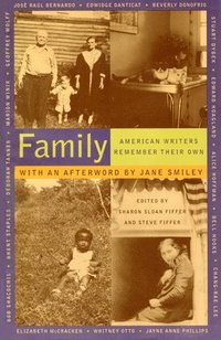 bokomslag Family: American Writers Remember Their Own