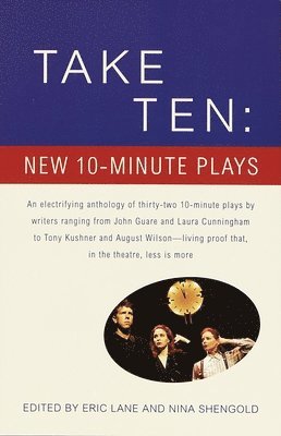 Eric Lane, Nina Shengold - Take Ten: New 10-Minute Plays, Häftad