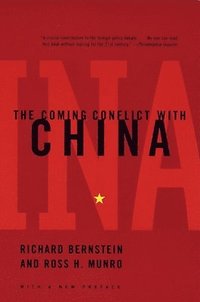 bokomslag The Coming Conflict with China