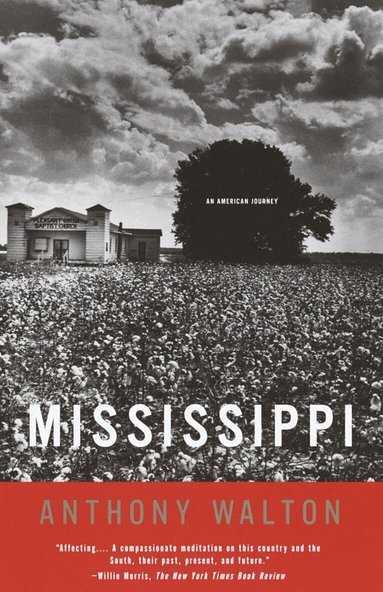 Anthony Walton - Mississippi, Häftad