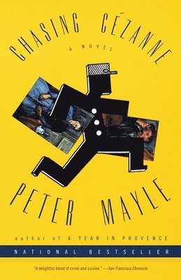 Peter Mayle - Chasing Cezanne, Häftad