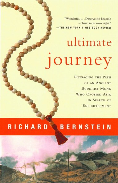 Richard Bernstein - Ultimate Journey, Häftad