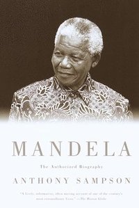 bokomslag Mandela: The Authorized Biography