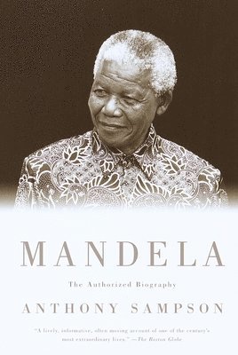 bokomslag Mandela: Mandela: The Authorized Biography