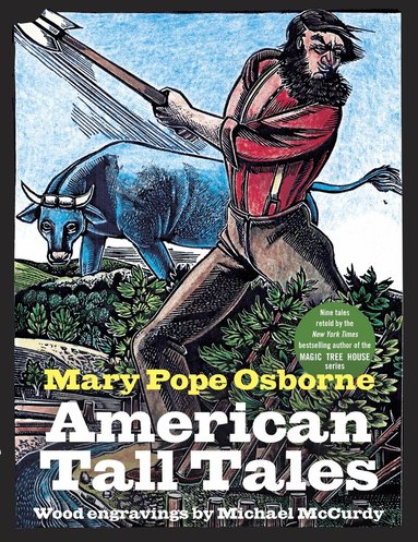 Mary Pope Osborne - American Tall Tales, Inbunden