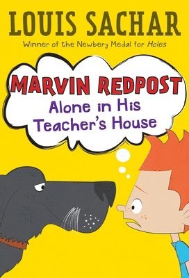 Louis Sachar - Marvin Redpost #4: Alone in His Teacher's House, Häftad