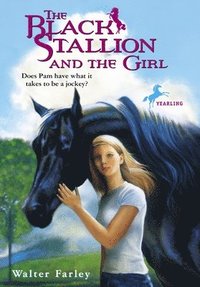 bokomslag The Black Stallion and the Girl