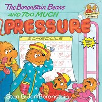 bokomslag Berenstain Bears and Too Much Pressure