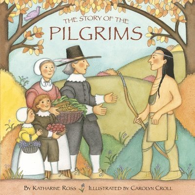 The Story of the Pilgrims 1