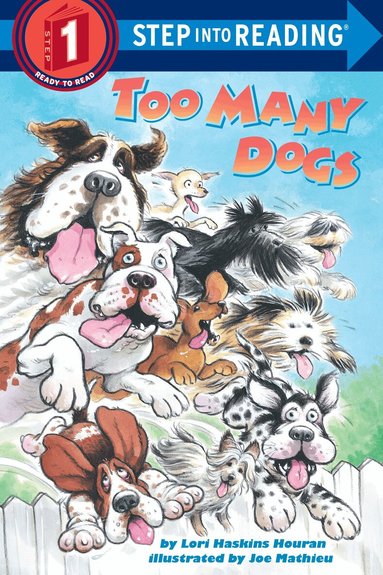 Lori Haskins Houran - Too Many Dogs, Häftad