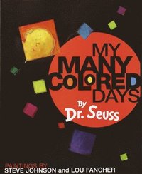 bokomslag My Many Colored Days