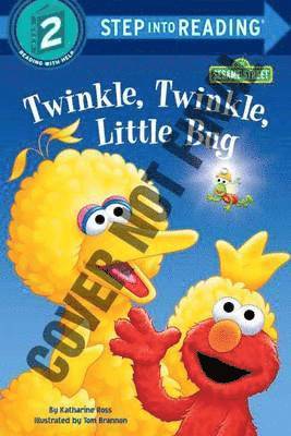 Twinkle, Twinkle, Little Bug