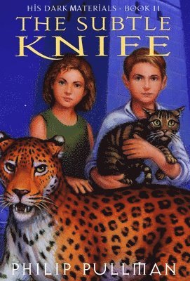 Philip Pullman - His Dark Materials: The Subtle Knife (Book 2), Inbunden