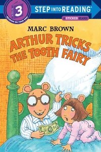 bokomslag Arthur Tricks the Tooth Fairy