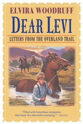 bokomslag Dear Levi: Letters from the Overland Trail