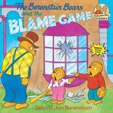 Stan Berenstain, Jan Berenstain - Berenstain Bears and the Blame Game, Häftad