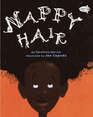 Carolivia Herron - Nappy Hair, Häftad
