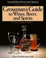 bokomslag Grossman's Guide to Wines, Beers, and Spirits