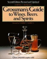 bokomslag Grossman's Guide to Wines, Beers, & Spirits
