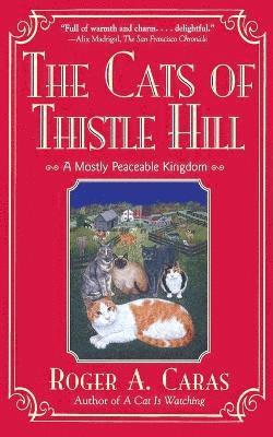 The Cats of Thistle Hill 1