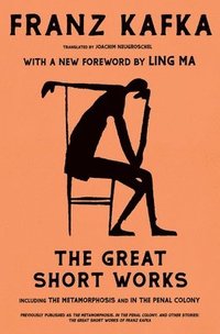 bokomslag The Metamorphosis, in the Penal Colony, and Other Stories