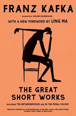 bokomslag The Metamorphosis, in the Penal Colony, and Other Stories