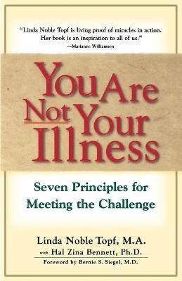 You Are Not Your Illness 1