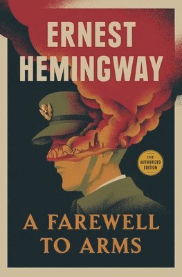 Ernest Hemingway - A Farewell to Arms, Häftad